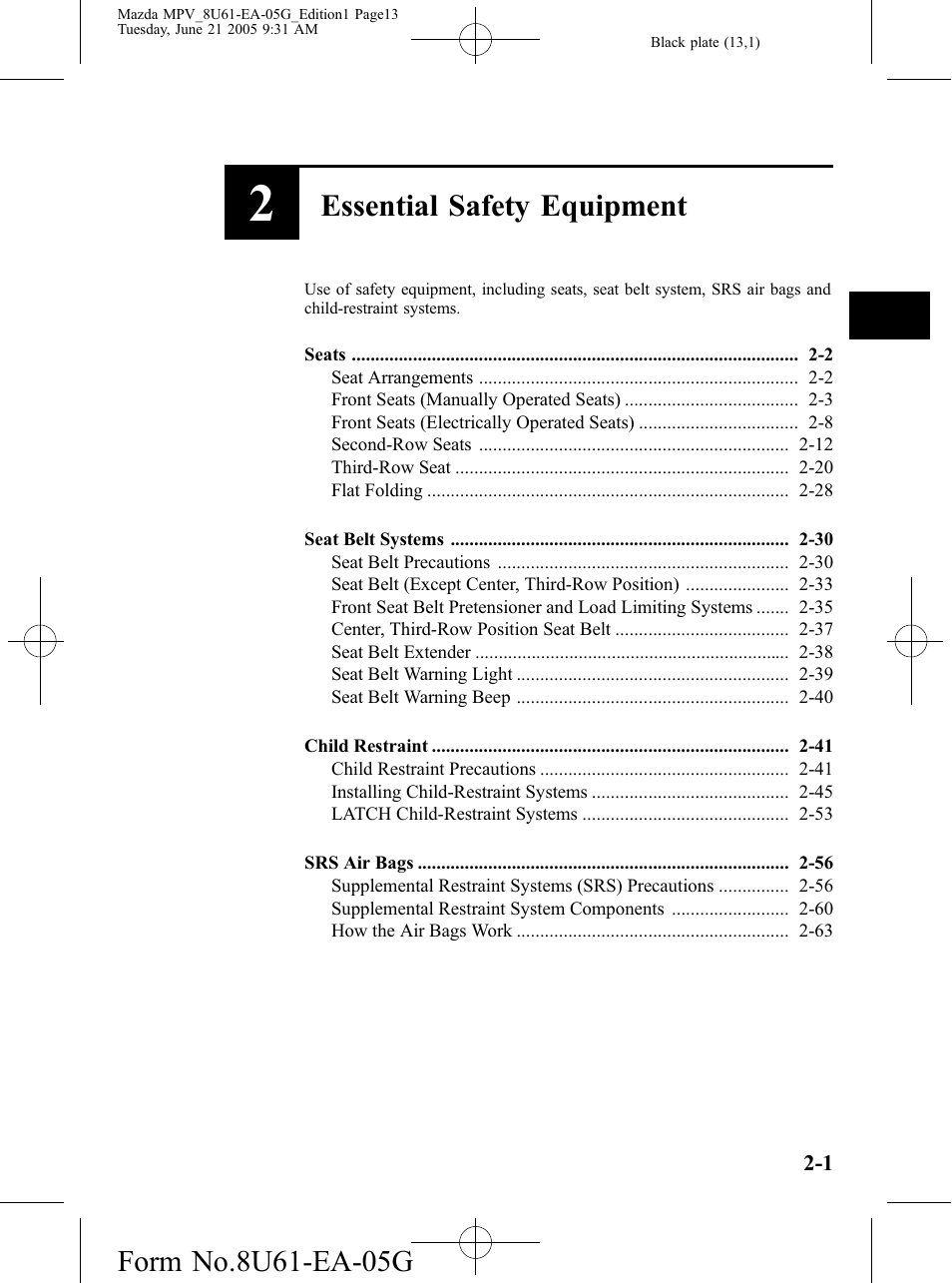Essential safety equipment | Mazda 2006 MPV User Manual | Page 13 / 364
