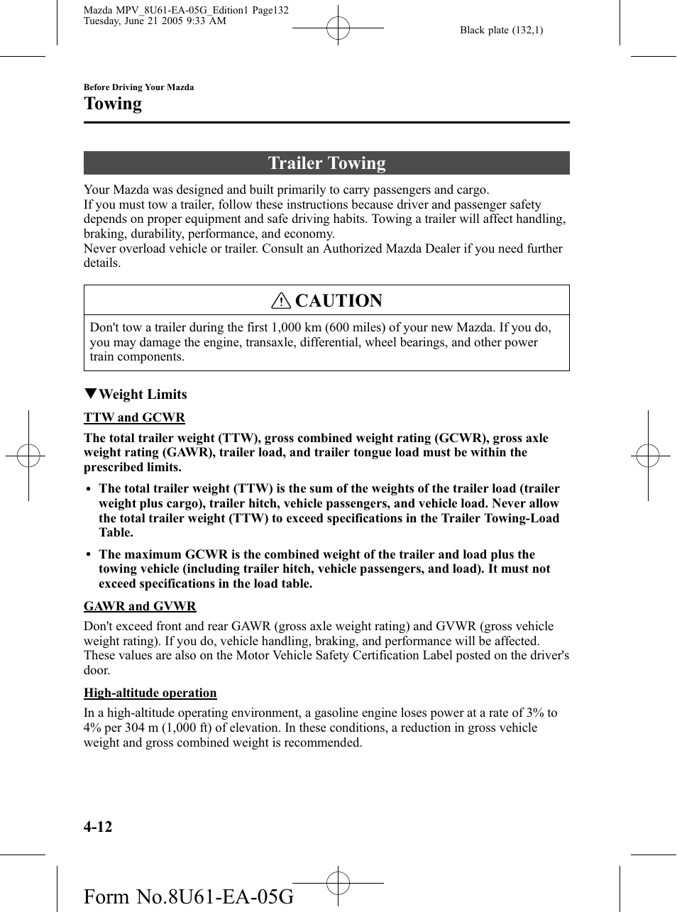 Towing, Trailer towing, Towing -12 | Trailer towing -12, Caution | Mazda 2006 MPV User Manual | Page 132 / 364