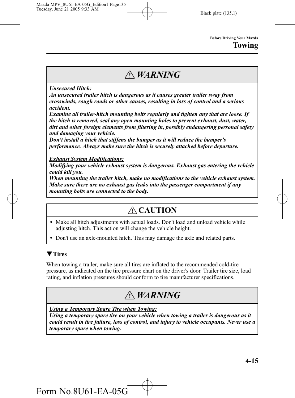 Warning, Caution, Towing | Mazda 2006 MPV User Manual | Page 135 / 364