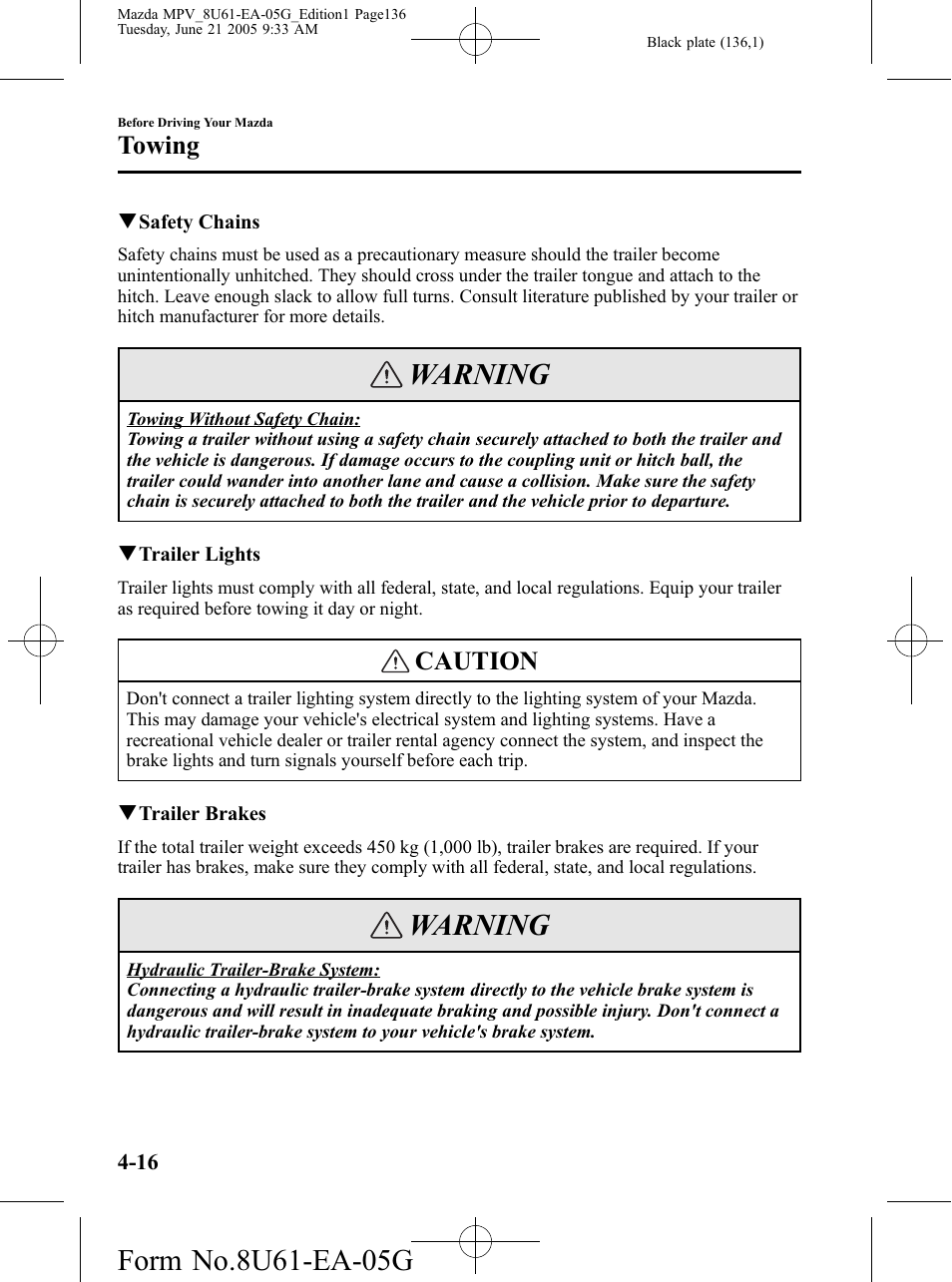 Warning, Caution, Towing | Mazda 2006 MPV User Manual | Page 136 / 364