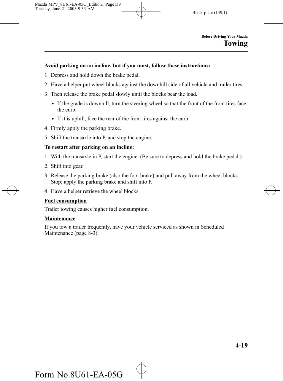 Towing | Mazda 2006 MPV User Manual | Page 139 / 364