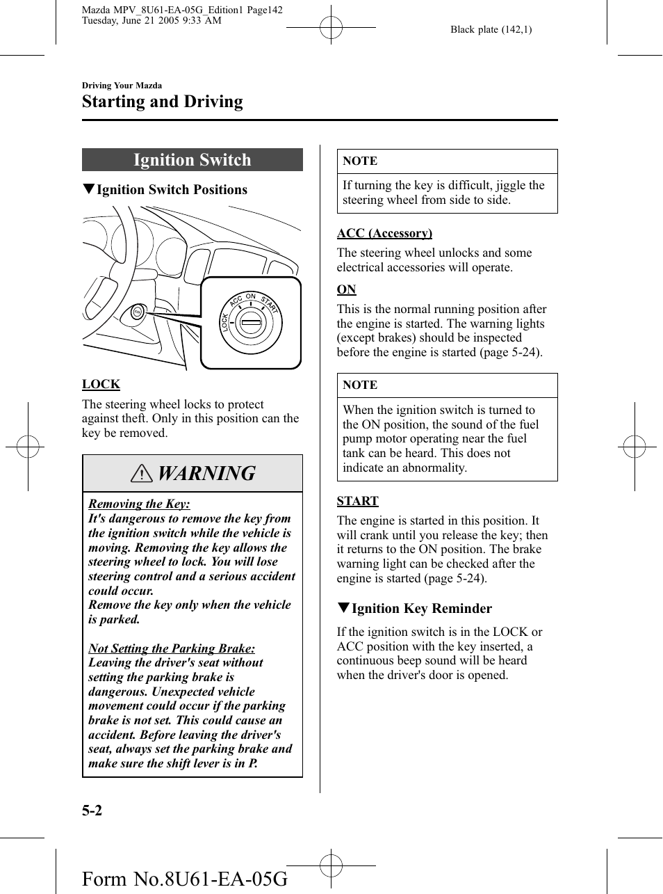 Starting and driving, Ignition switch, Starting and driving -2 | Ignition switch -2, Warning | Mazda 2006 MPV User Manual | Page 142 / 364