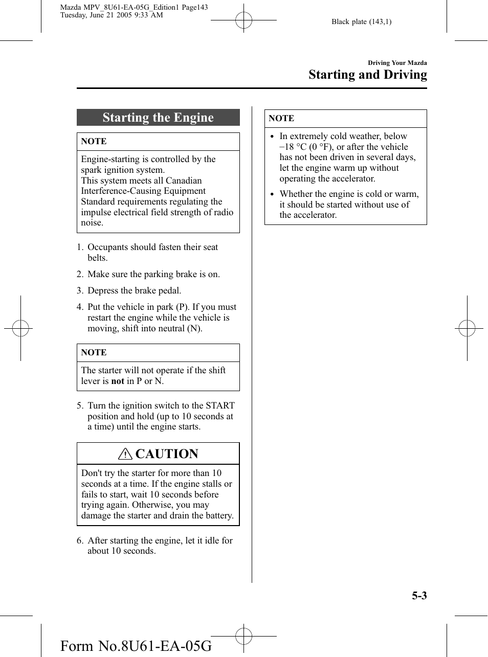 Starting the engine, Starting the engine -3, Caution | Starting and driving | Mazda 2006 MPV User Manual | Page 143 / 364