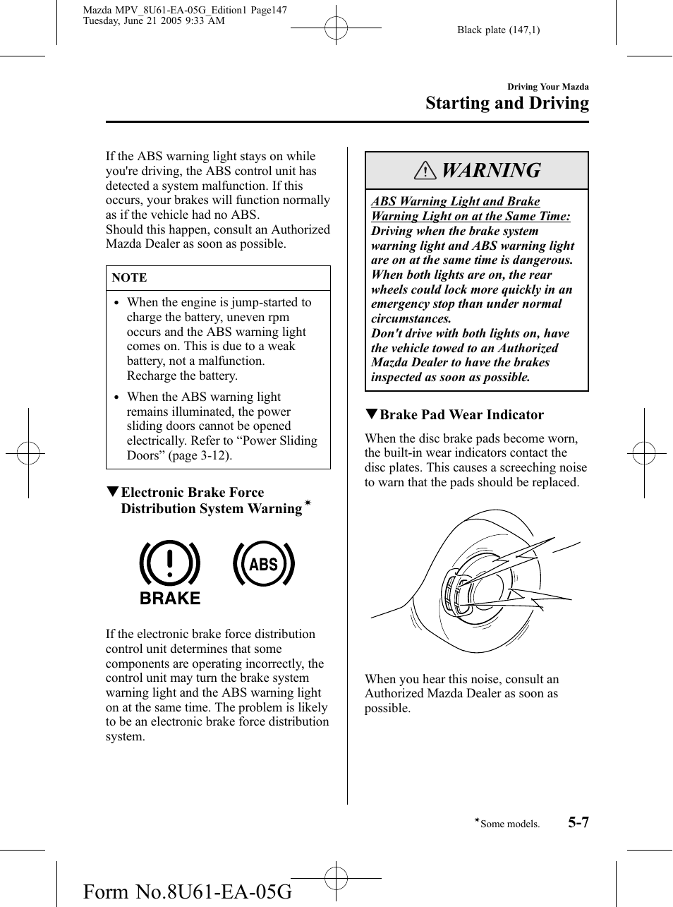 Warning, Starting and driving | Mazda 2006 MPV User Manual | Page 147 / 364