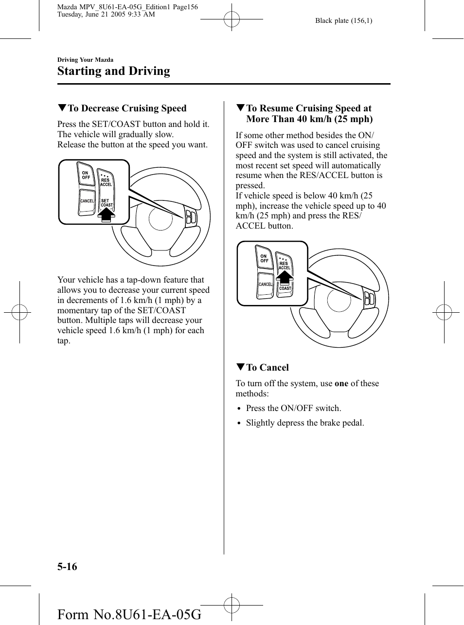 Starting and driving | Mazda 2006 MPV User Manual | Page 156 / 364
