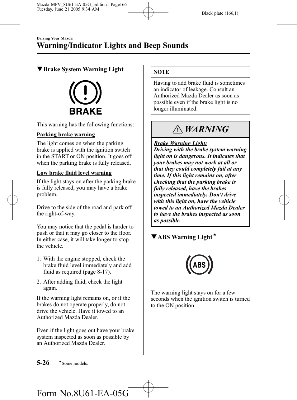 Warning, Warning/indicator lights and beep sounds | Mazda 2006 MPV User Manual | Page 166 / 364