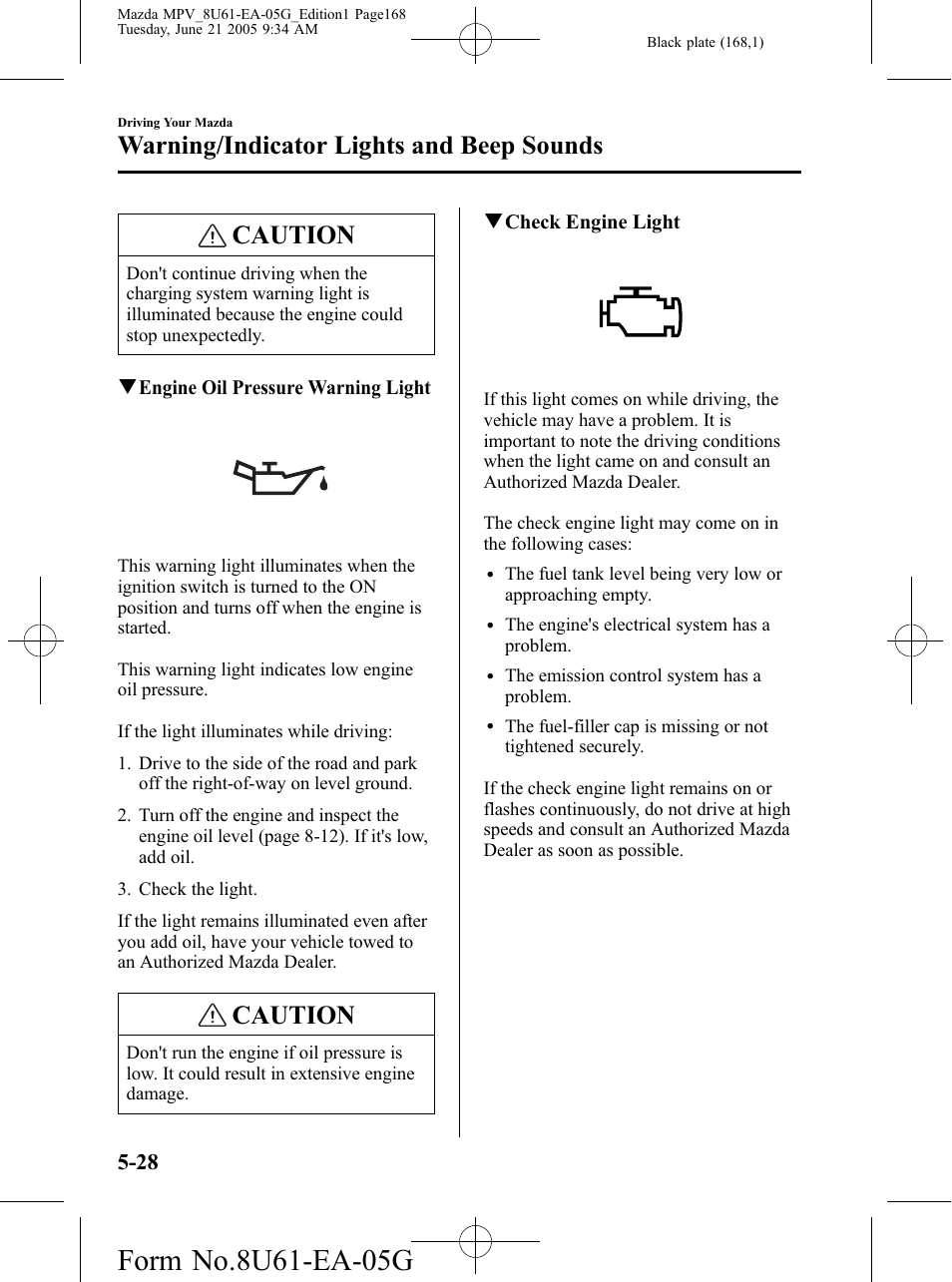Caution, Warning/indicator lights and beep sounds | Mazda 2006 MPV User Manual | Page 168 / 364