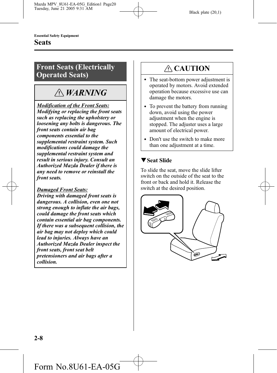Front seats (electrically operated seats), Front seats (electrically operated seats) -8, Warning | Caution, Seats | Mazda 2006 MPV User Manual | Page 20 / 364
