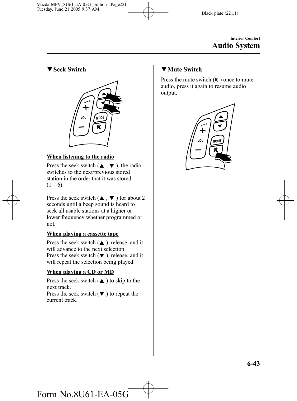 Audio system | Mazda 2006 MPV User Manual | Page 221 / 364