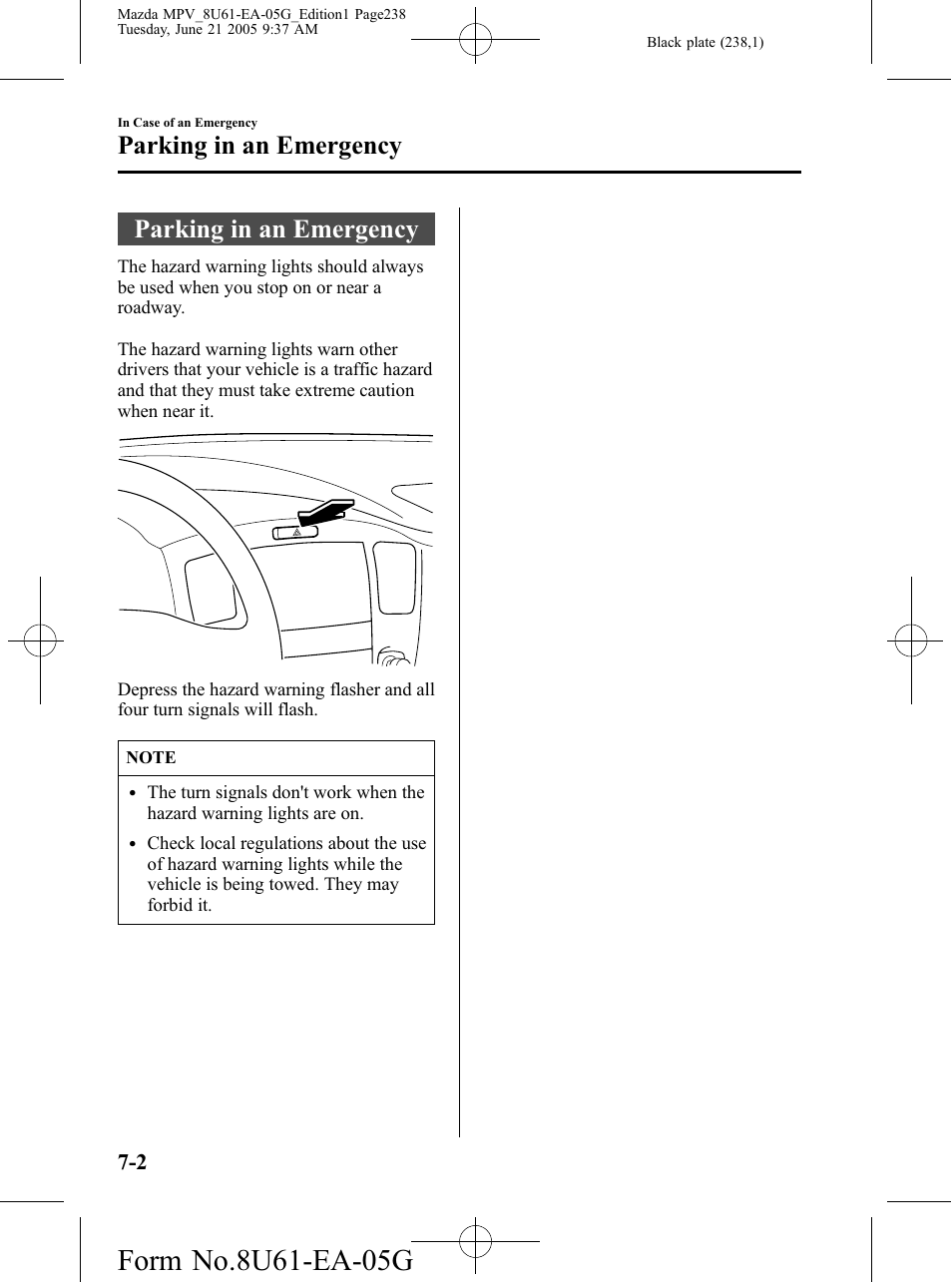 Parking in an emergency, Parking in an emergency -2 | Mazda 2006 MPV User Manual | Page 238 / 364