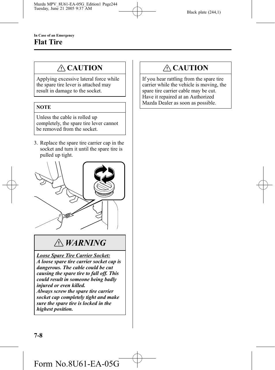 Warning, Caution, Flat tire | Mazda 2006 MPV User Manual | Page 244 / 364