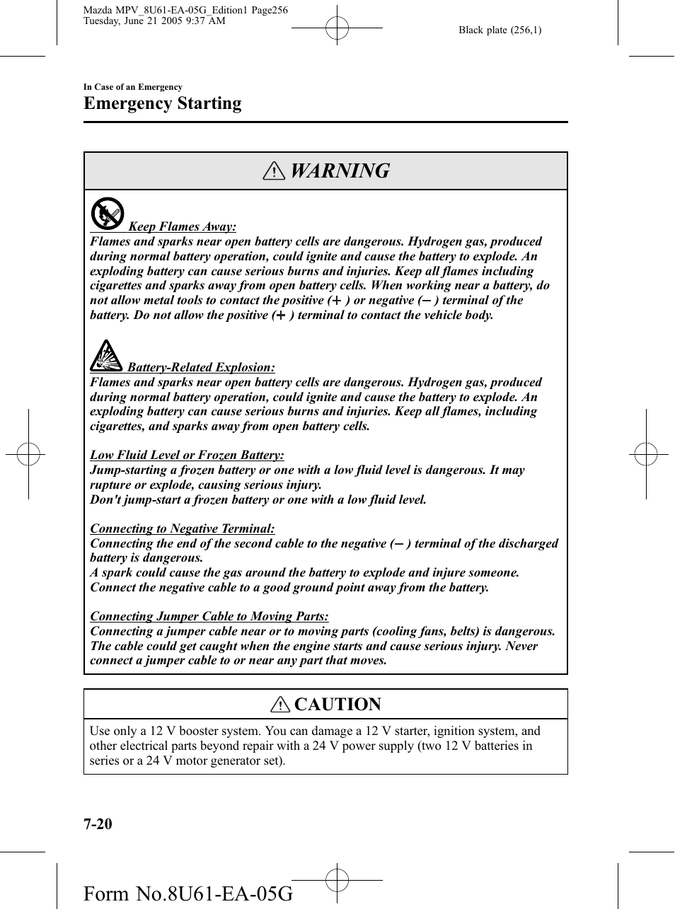 Warning, Caution, Emergency starting | Mazda 2006 MPV User Manual | Page 256 / 364