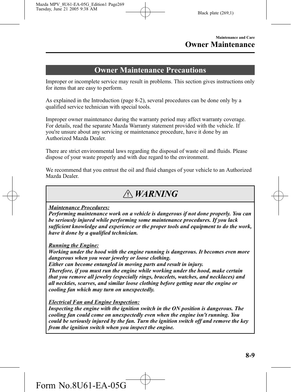 Owner maintenance precautions, Owner maintenance precautions -9, Warning | Owner maintenance | Mazda 2006 MPV User Manual | Page 269 / 364