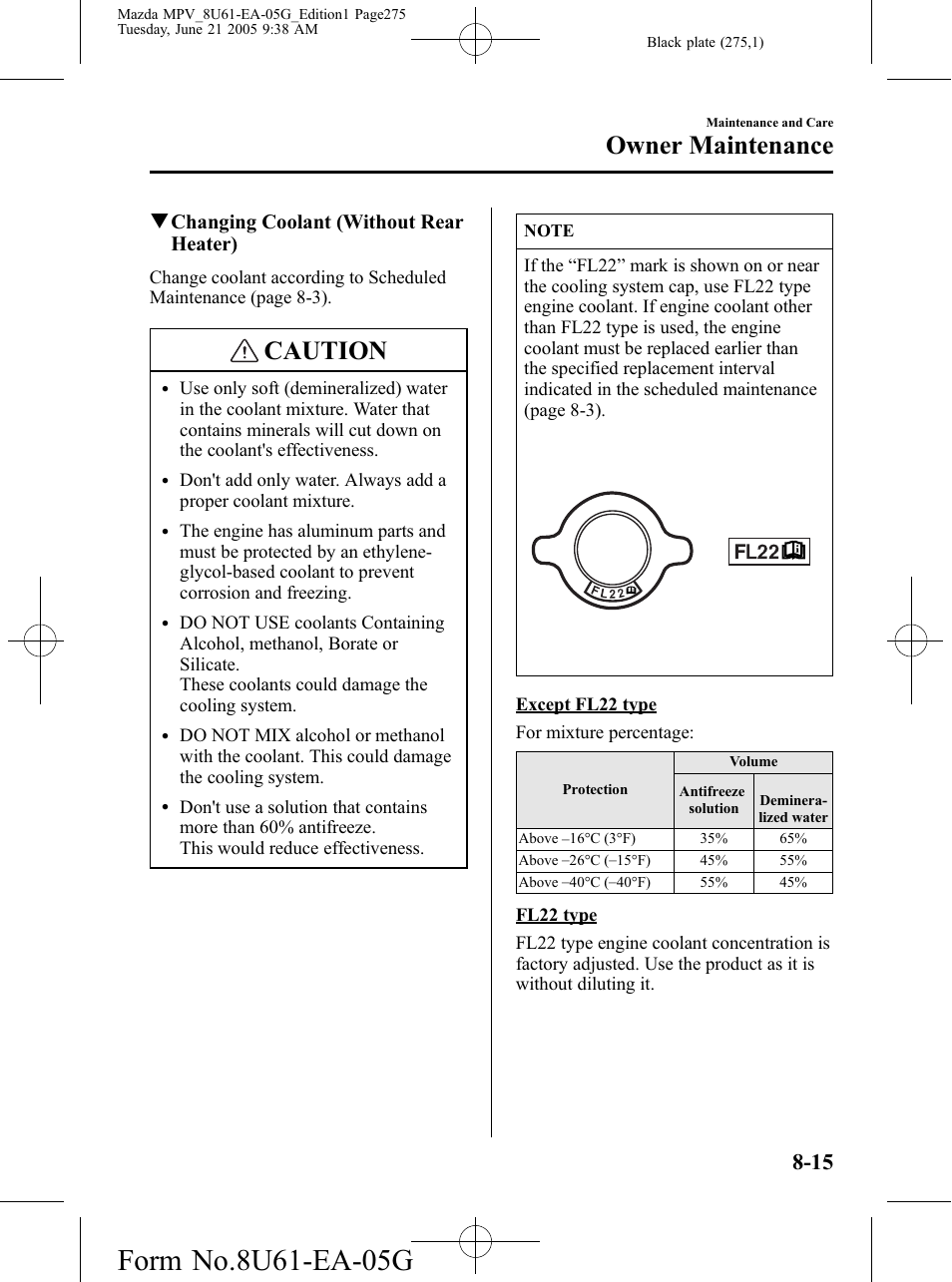 Caution, Owner maintenance, Qchanging coolant (without rear heater) | Mazda 2006 MPV User Manual | Page 275 / 364