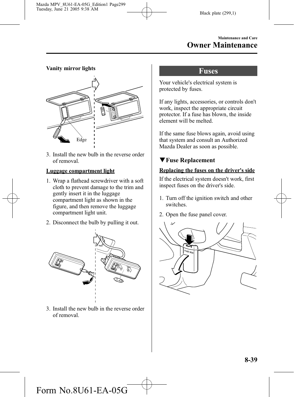Fuses, Fuses -39, Owner maintenance | Mazda 2006 MPV User Manual | Page 299 / 364