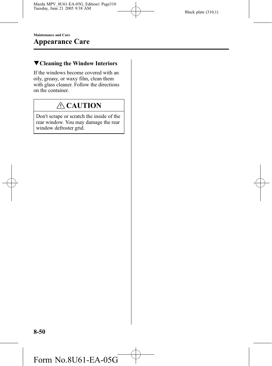 Caution, Appearance care | Mazda 2006 MPV User Manual | Page 310 / 364