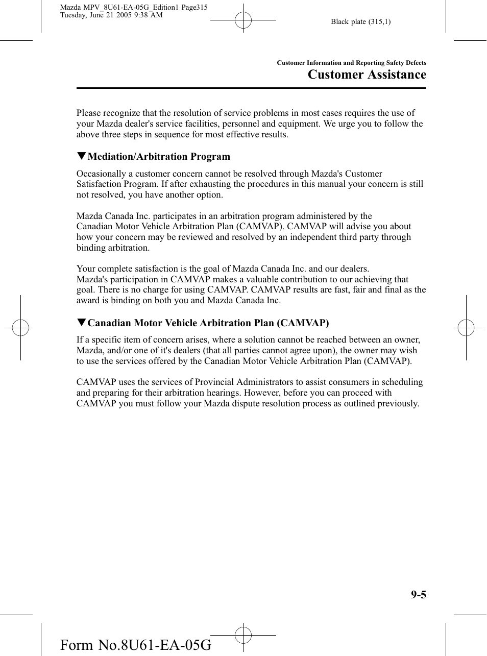 Customer assistance | Mazda 2006 MPV User Manual | Page 315 / 364