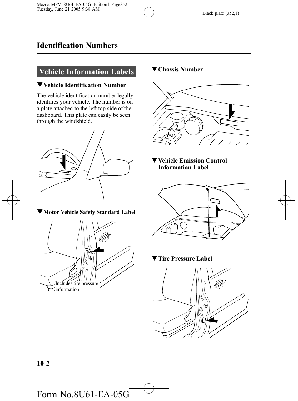 Identification numbers, Vehicle information labels, Identification numbers -2 | Vehicle information labels -2 | Mazda 2006 MPV User Manual | Page 352 / 364