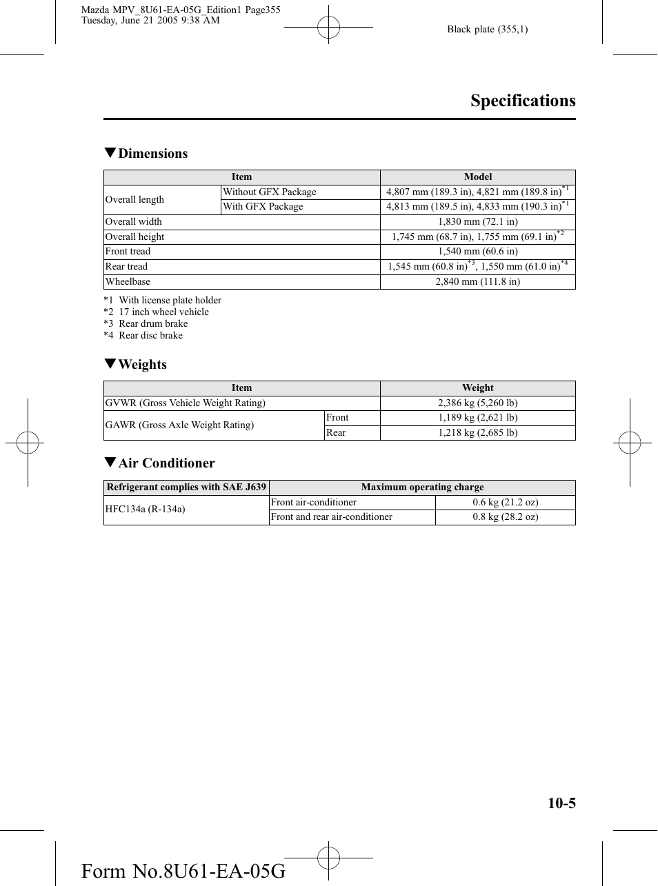 Specifications, Qdimensions, Qweights | Qair conditioner | Mazda 2006 MPV User Manual | Page 355 / 364