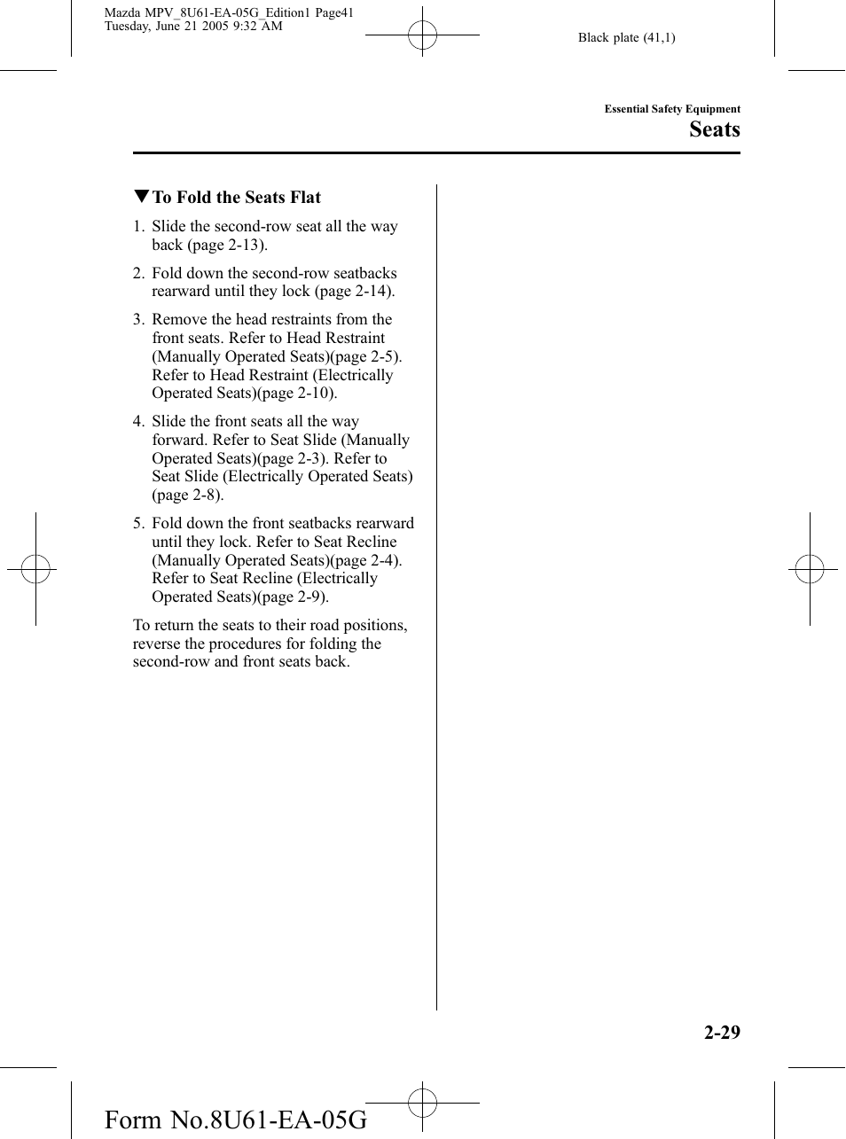 Seats | Mazda 2006 MPV User Manual | Page 41 / 364