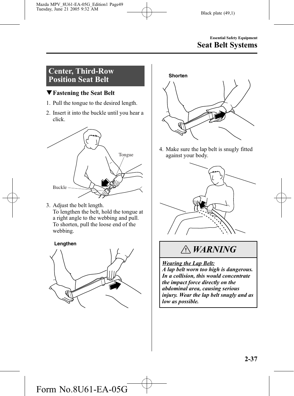 Center, third-row position seat belt, Center, third-row position seat belt -37, Warning | Seat belt systems | Mazda 2006 MPV User Manual | Page 49 / 364