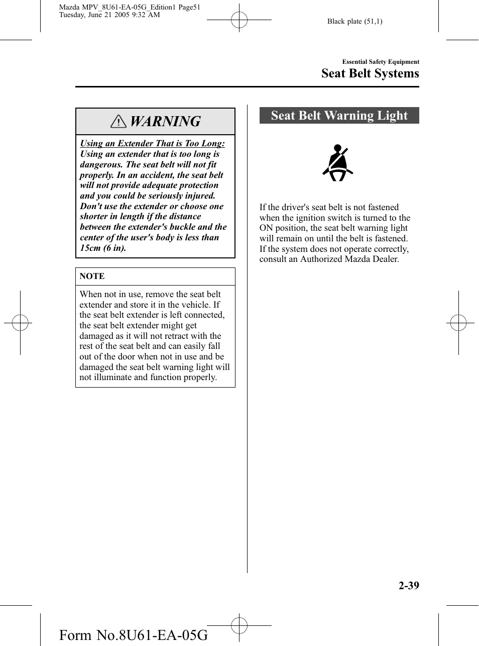 Seat belt warning light, Seat belt warning light -39, Warning | Seat belt systems | Mazda 2006 MPV User Manual | Page 51 / 364