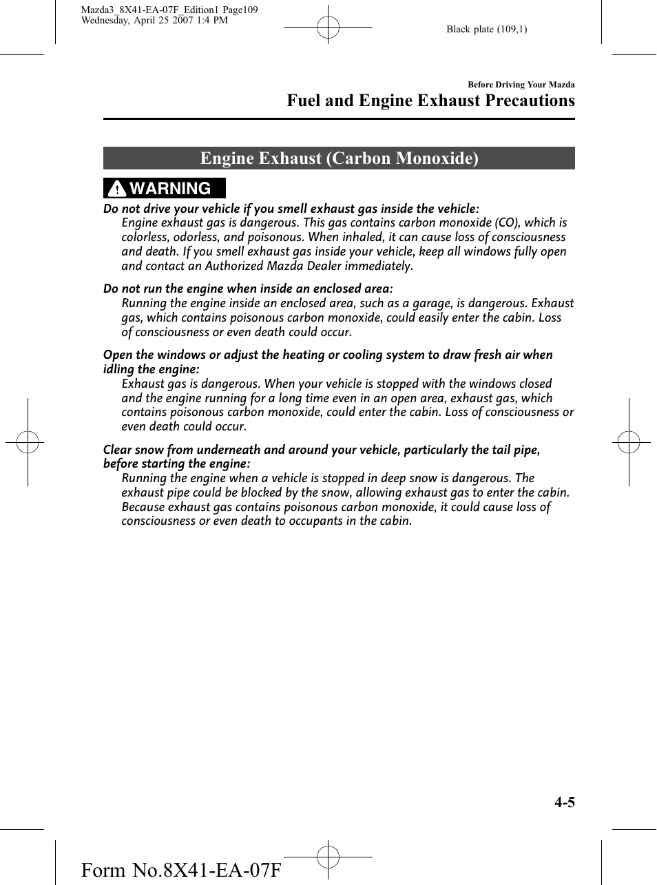 Engine exhaust (carbon monoxide), Engine exhaust (carbon monoxide) -5, Fuel and engine exhaust precautions | Warning | Mazda 2008 3 4-DOOR User Manual | Page 109 / 452