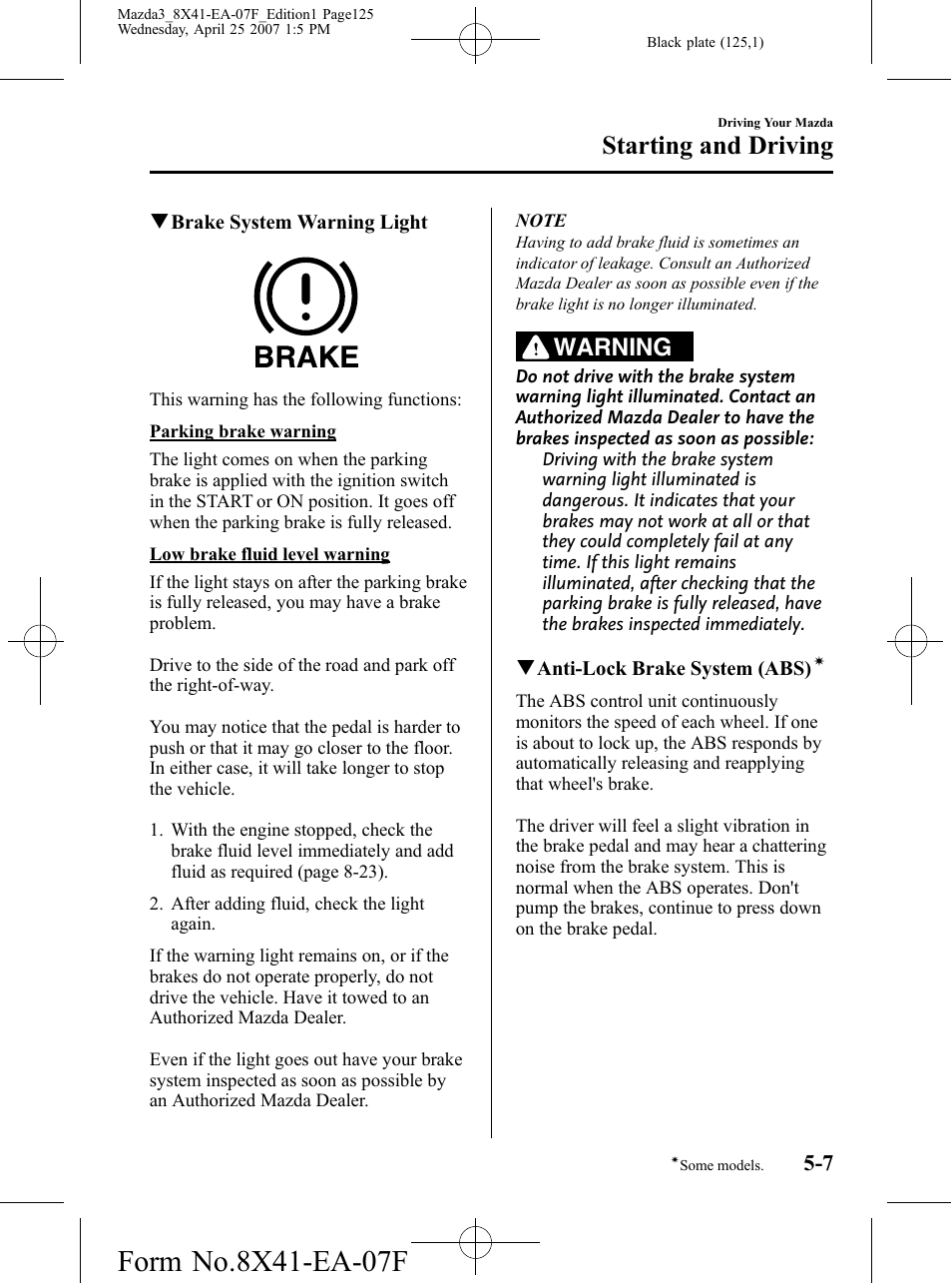 Starting and driving, Warning | Mazda 2008 3 4-DOOR User Manual | Page 125 / 452