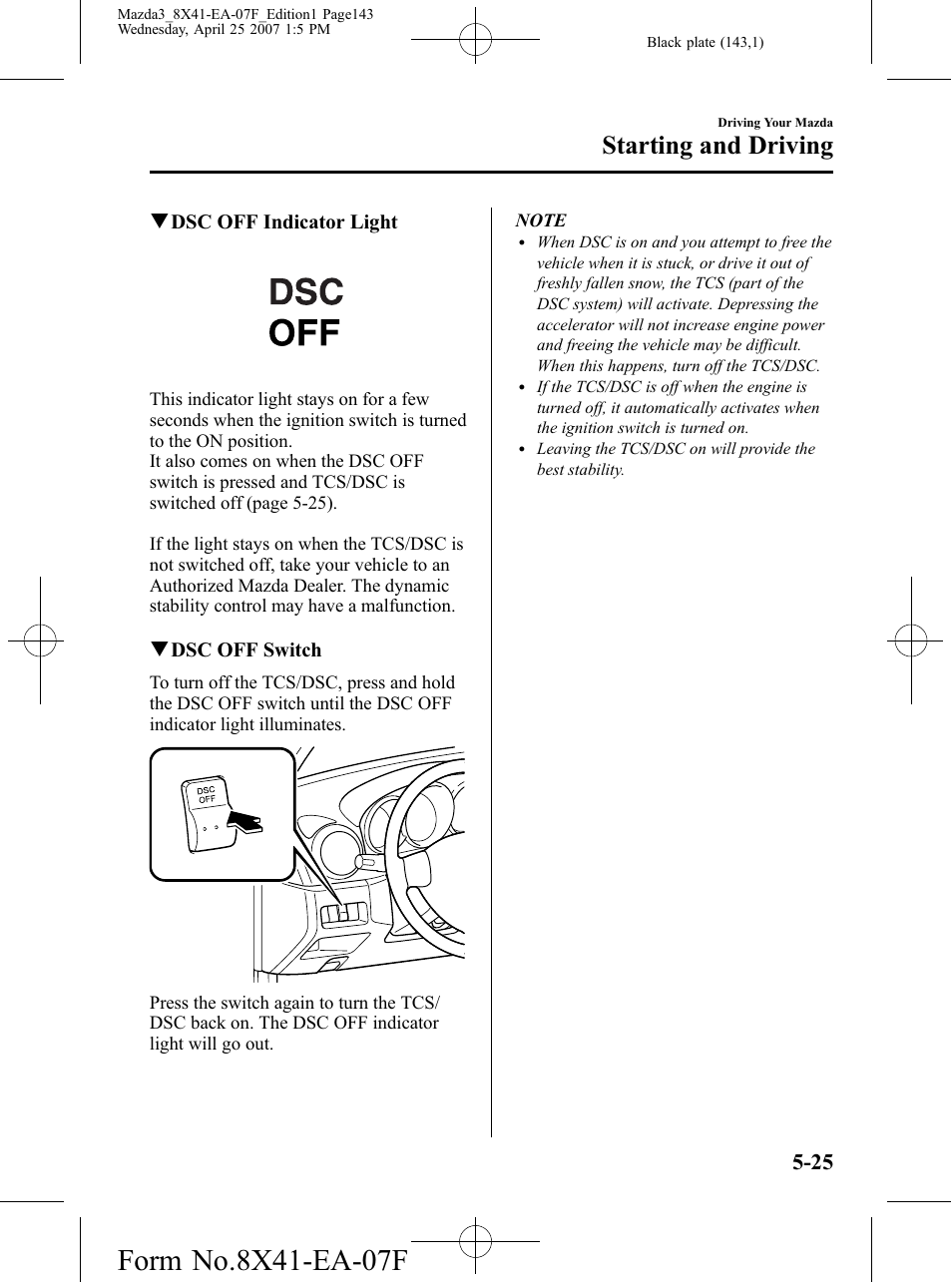 Starting and driving | Mazda 2008 3 4-DOOR User Manual | Page 143 / 452
