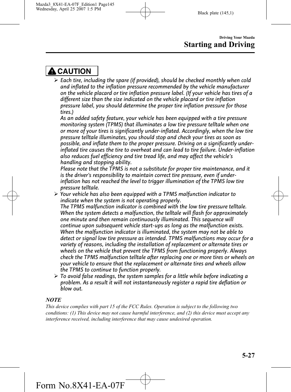 Starting and driving, Caution | Mazda 2008 3 4-DOOR User Manual | Page 145 / 452