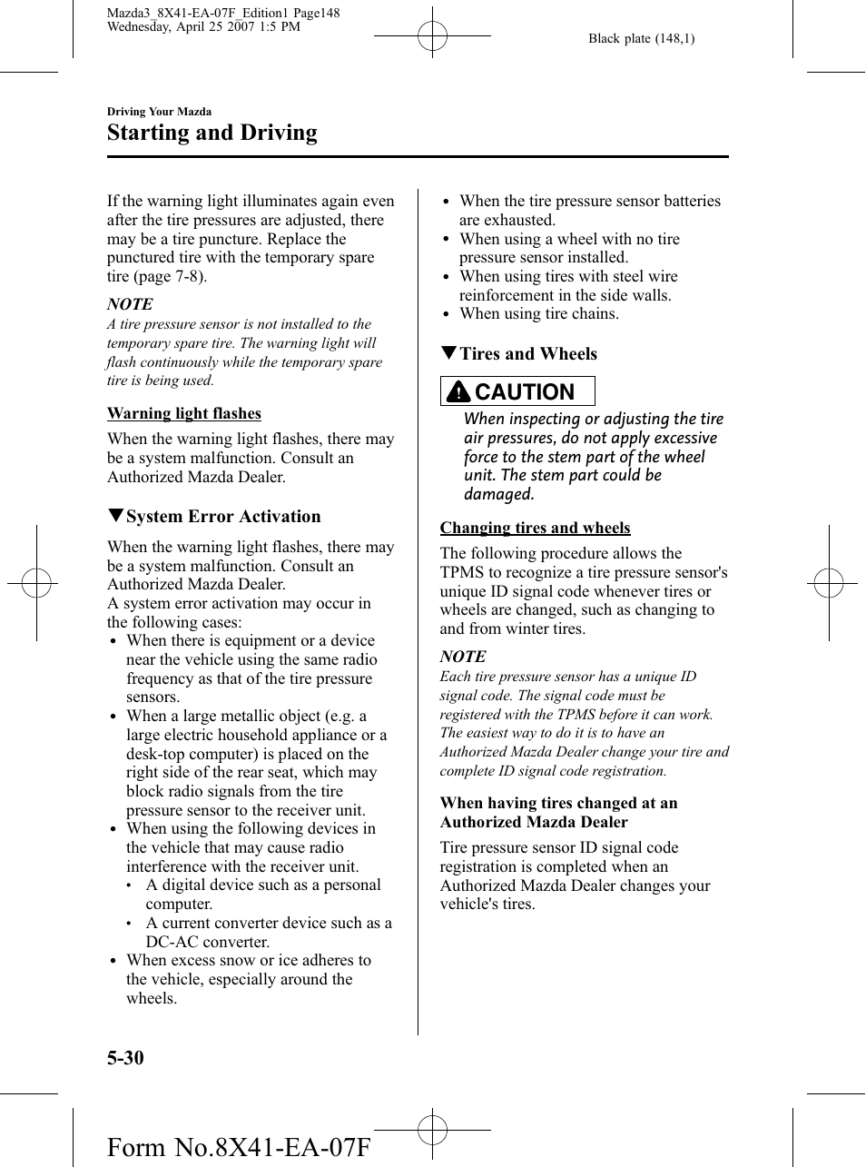 Starting and driving, Caution, Qsystem error activation | Qtires and wheels | Mazda 2008 3 4-DOOR User Manual | Page 148 / 452