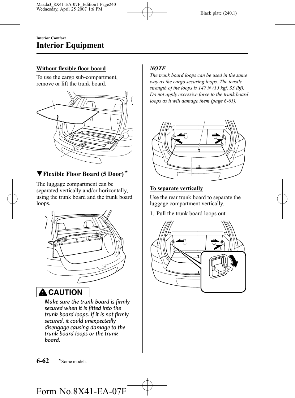 Interior equipment, Caution | Mazda 2008 3 4-DOOR User Manual | Page 240 / 452