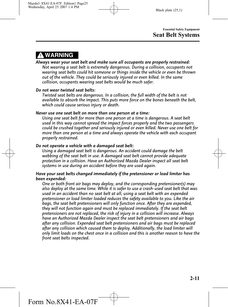 Seat belt systems, Warning | Mazda 2008 3 4-DOOR User Manual | Page 25 / 452