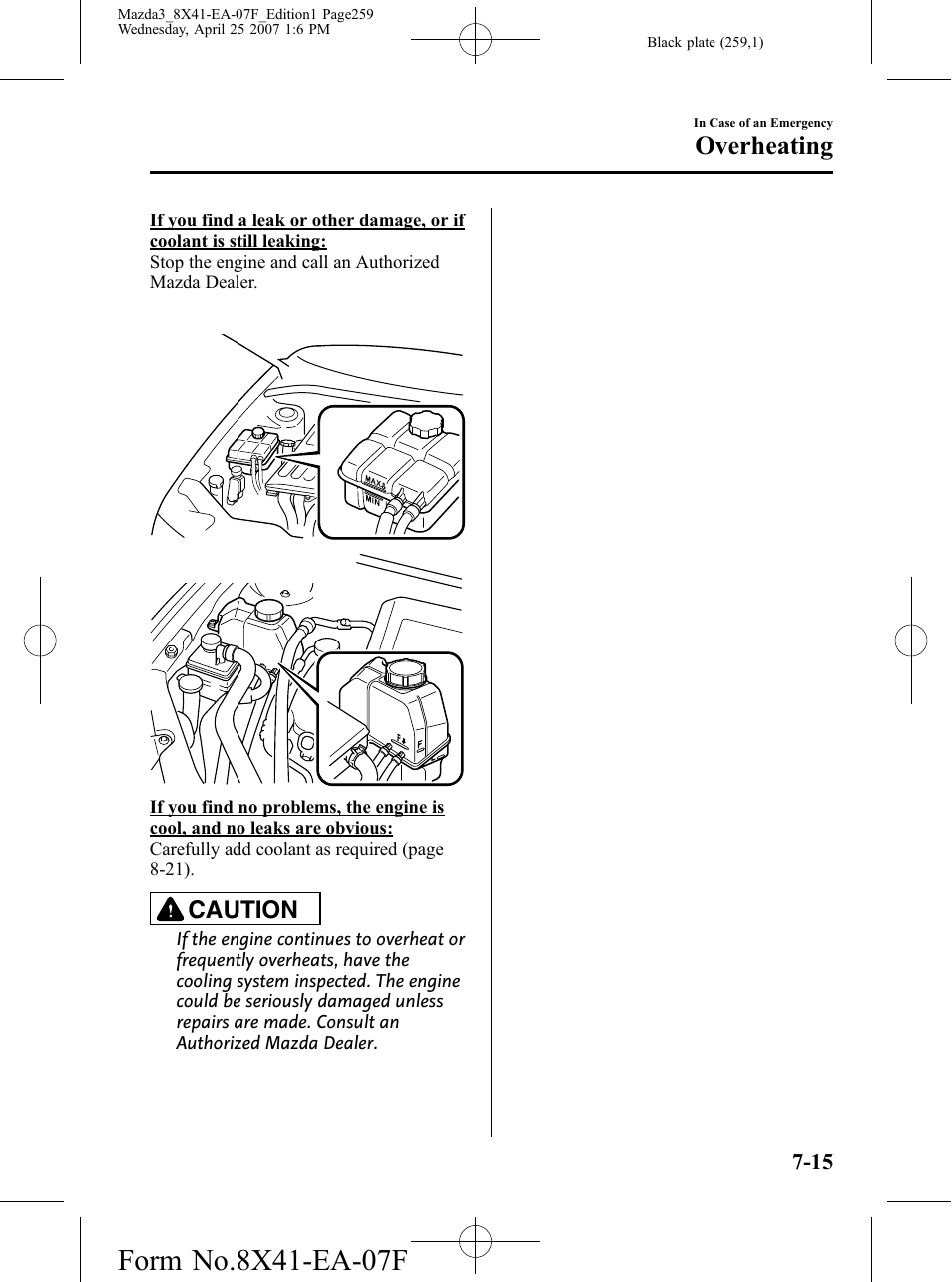 Overheating, Caution | Mazda 2008 3 4-DOOR User Manual | Page 259 / 452