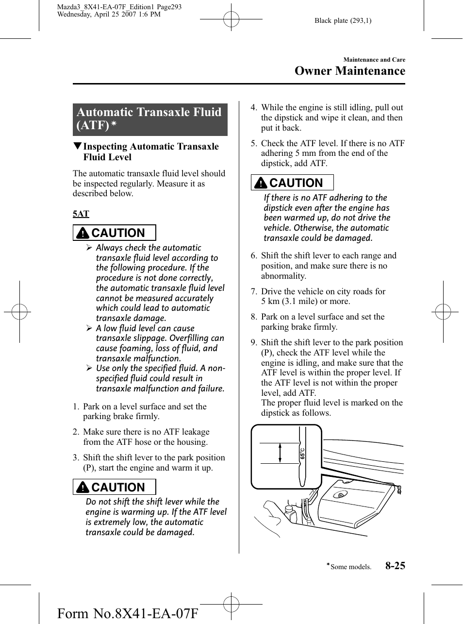 Automatic transaxle fluid (atf), Owner maintenance, Caution | Mazda 2008 3 4-DOOR User Manual | Page 293 / 452