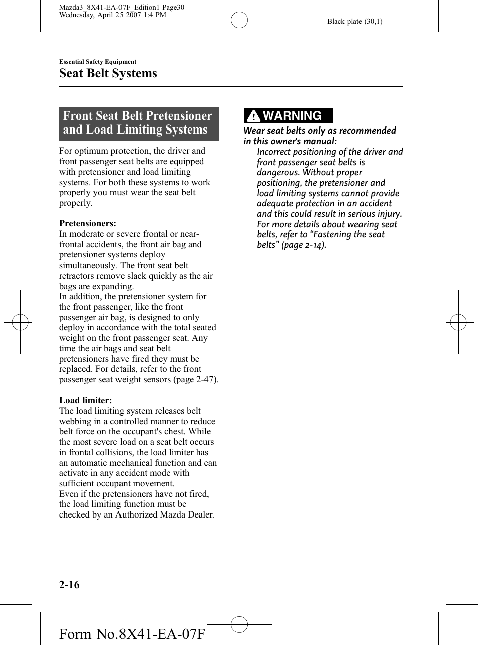 Seat belt systems, Warning | Mazda 2008 3 4-DOOR User Manual | Page 30 / 452