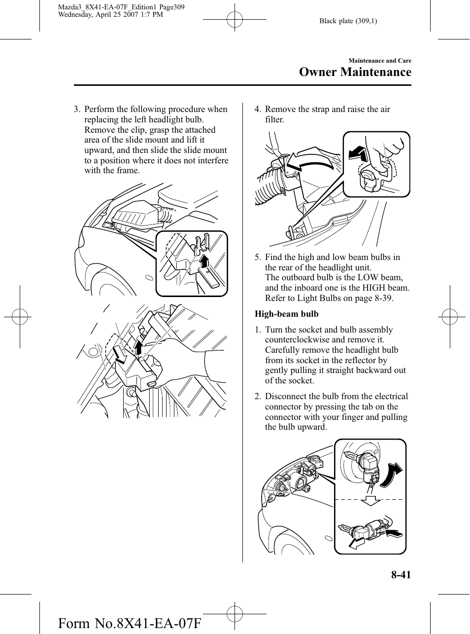 Owner maintenance | Mazda 2008 3 4-DOOR User Manual | Page 309 / 452