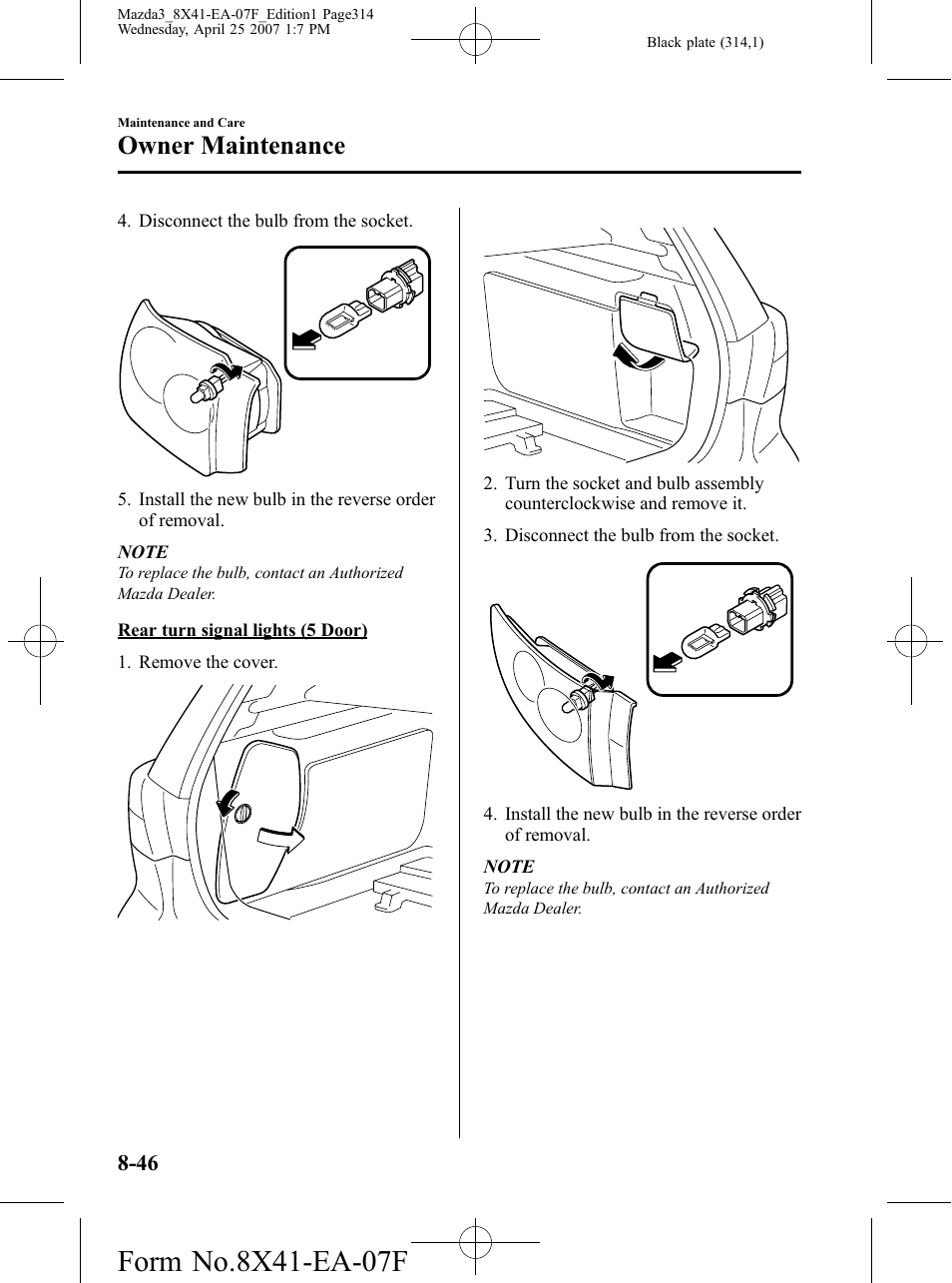 Owner maintenance | Mazda 2008 3 4-DOOR User Manual | Page 314 / 452