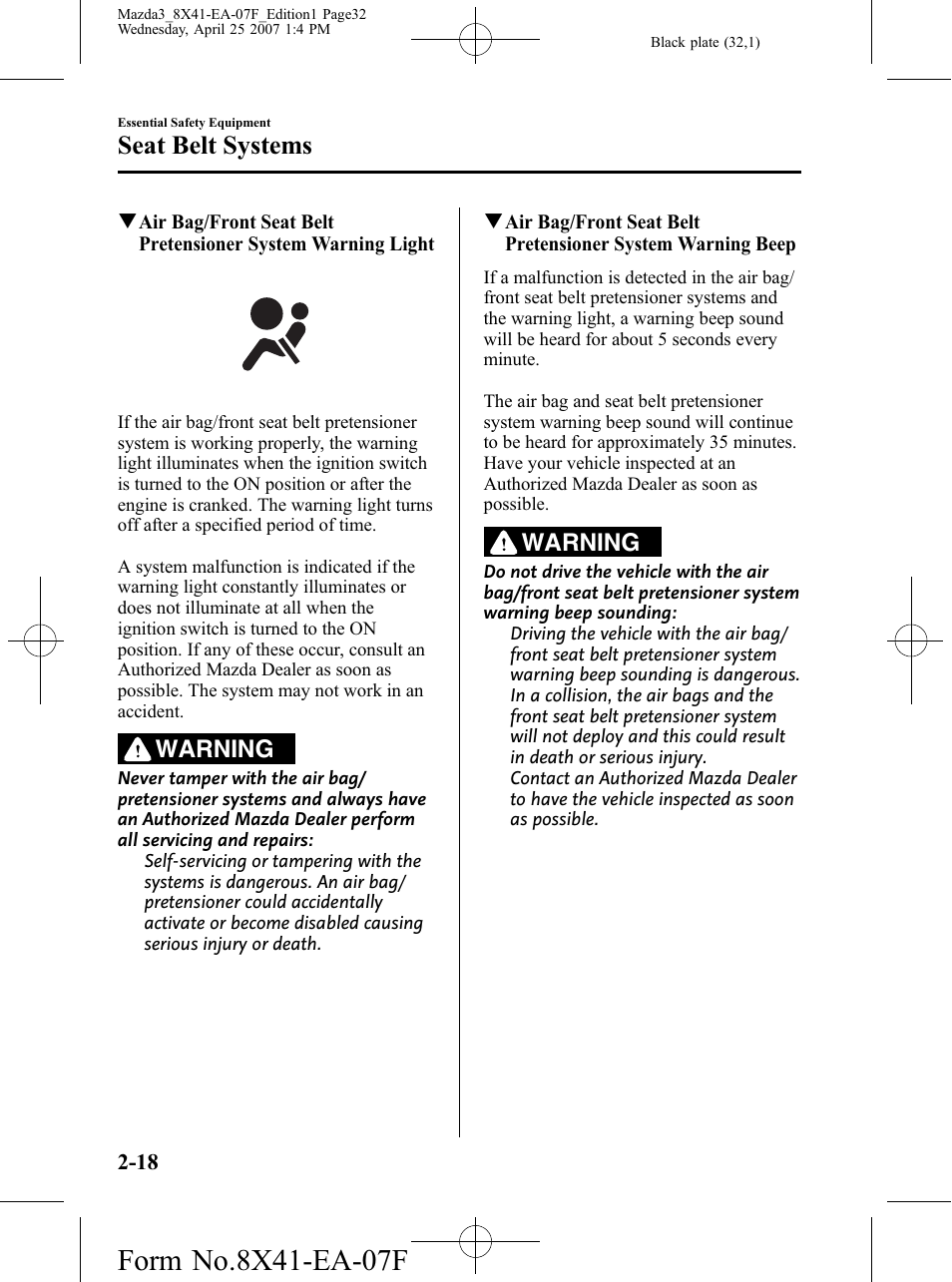 Seat belt systems, Warning | Mazda 2008 3 4-DOOR User Manual | Page 32 / 452