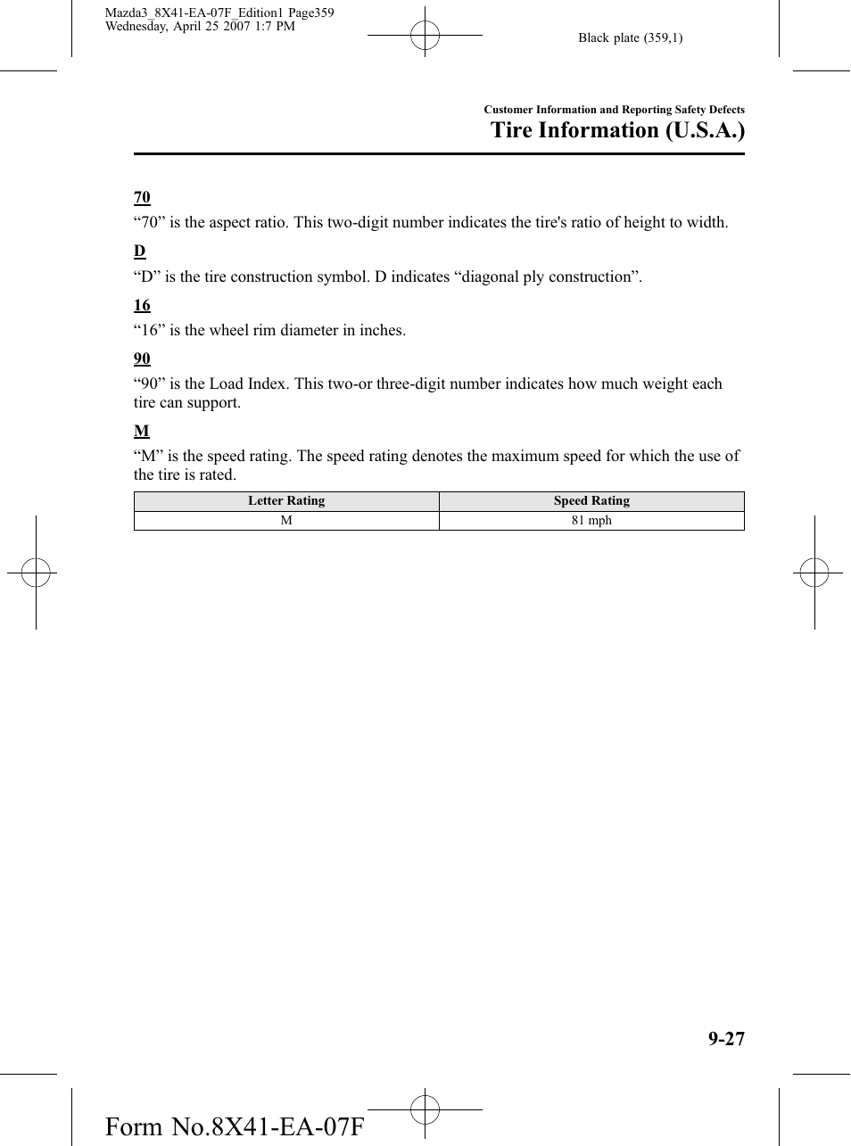 Tire information (u.s.a.) | Mazda 2008 3 4-DOOR User Manual | Page 359 / 452