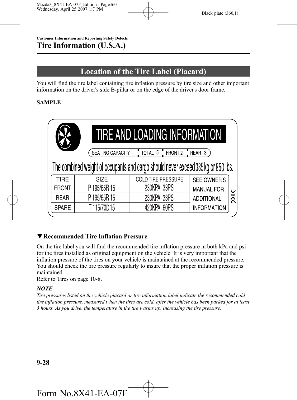 Location of the tire label (placard), Location of the tire label (placard) -28, Tire information (u.s.a.) | Mazda 2008 3 4-DOOR User Manual | Page 360 / 452