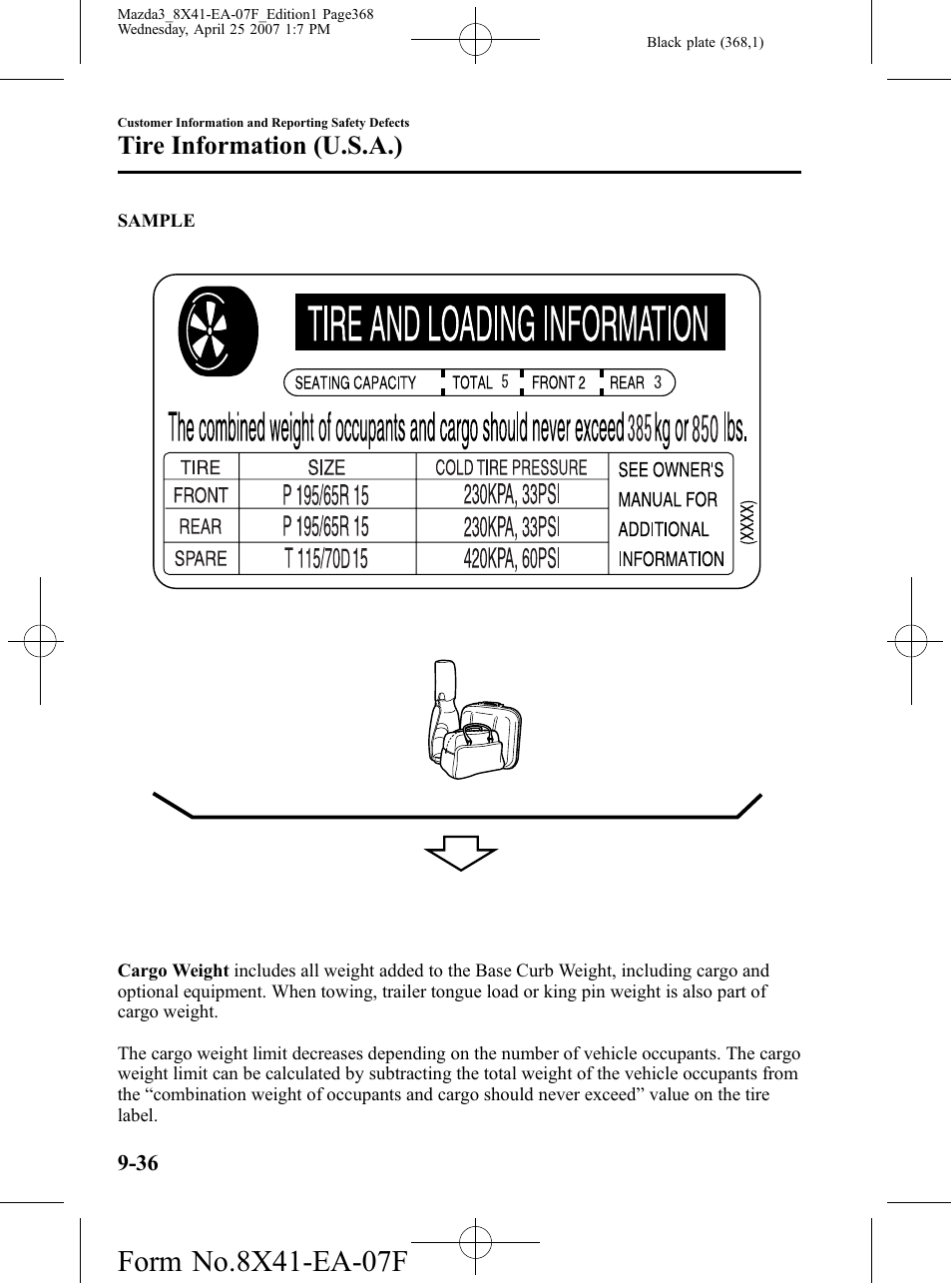 Cargo, Tire information (u.s.a.) | Mazda 2008 3 4-DOOR User Manual | Page 368 / 452