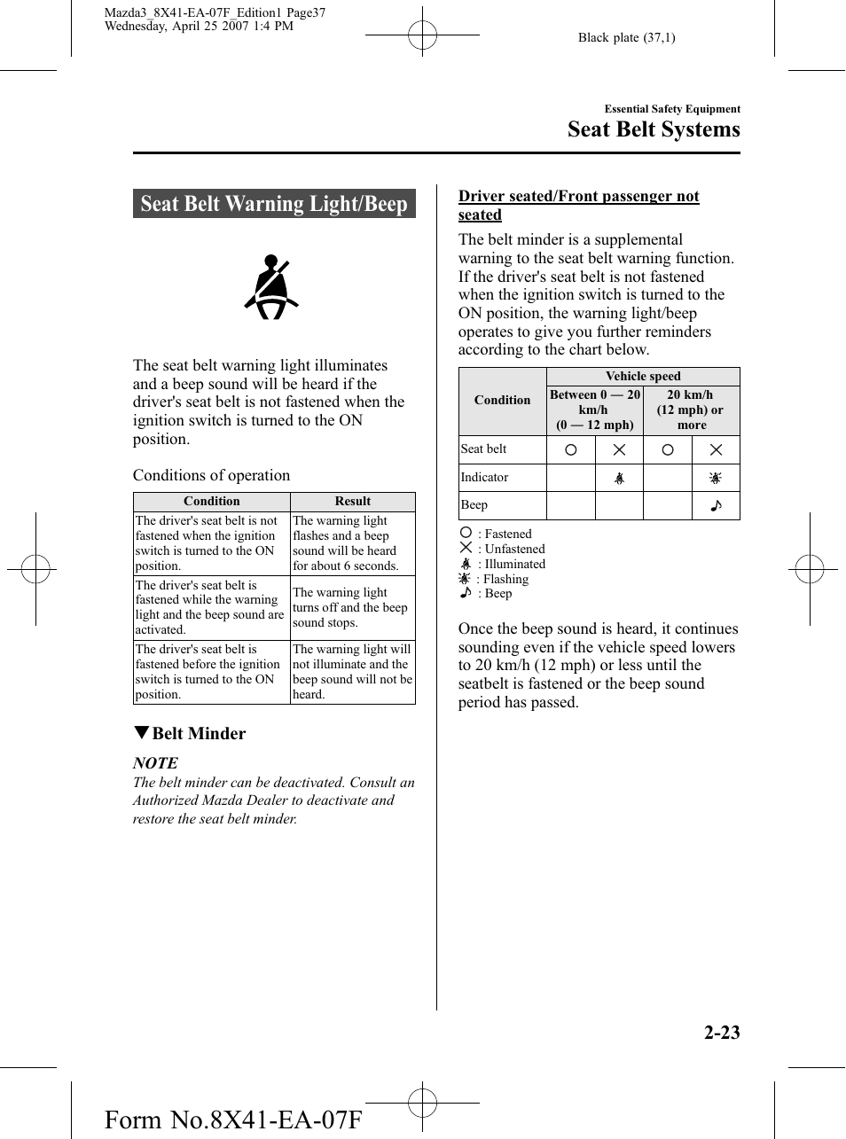 Seat belt warning light/beep, Seat belt warning light/beep -23, Seat belt systems | Mazda 2008 3 4-DOOR User Manual | Page 37 / 452