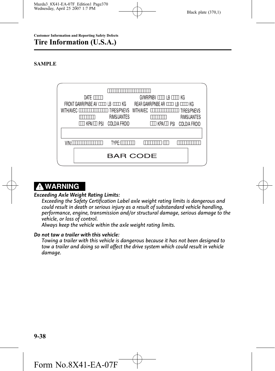 Tire information (u.s.a.), Warning | Mazda 2008 3 4-DOOR User Manual | Page 370 / 452