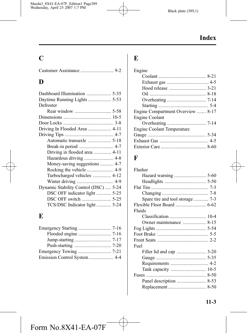 Index | Mazda 2008 3 4-DOOR User Manual | Page 389 / 452