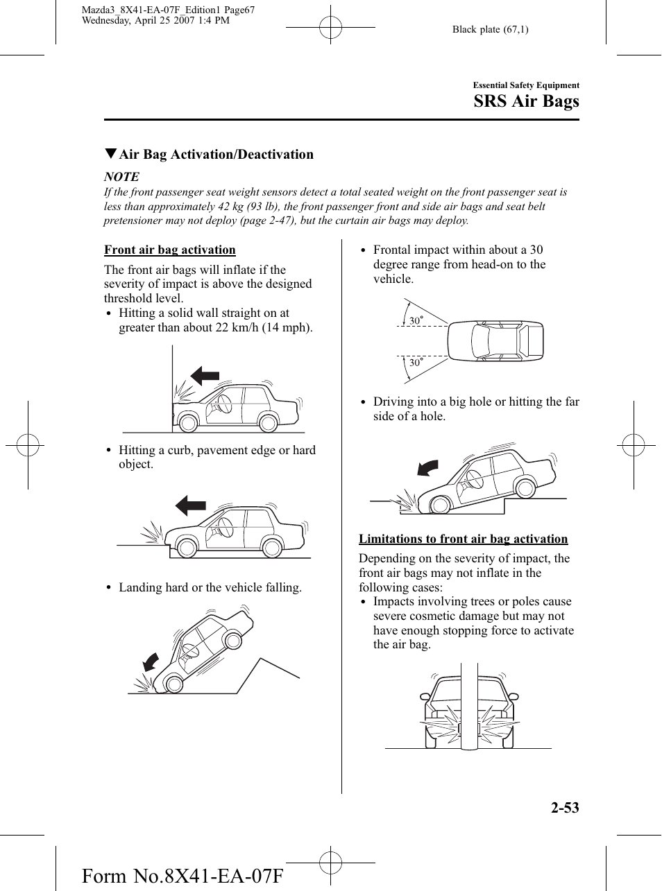 Srs air bags, Qair bag activation/deactivation | Mazda 2008 3 4-DOOR User Manual | Page 67 / 452