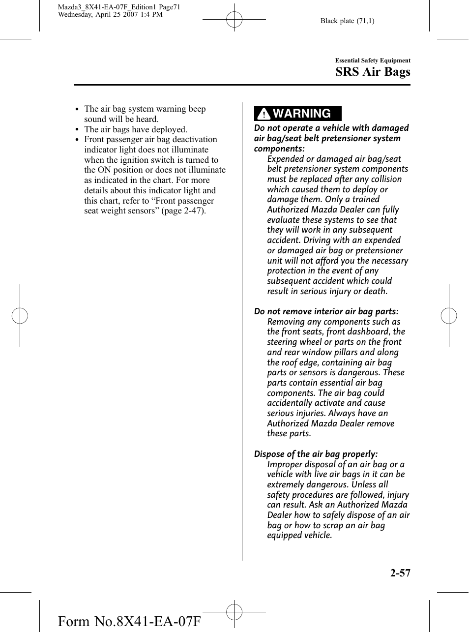 Srs air bags, Warning | Mazda 2008 3 4-DOOR User Manual | Page 71 / 452