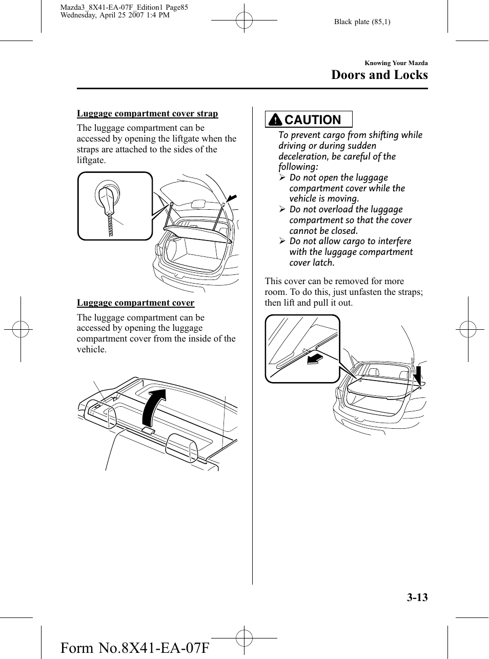 Doors and locks, Caution | Mazda 2008 3 4-DOOR User Manual | Page 85 / 452