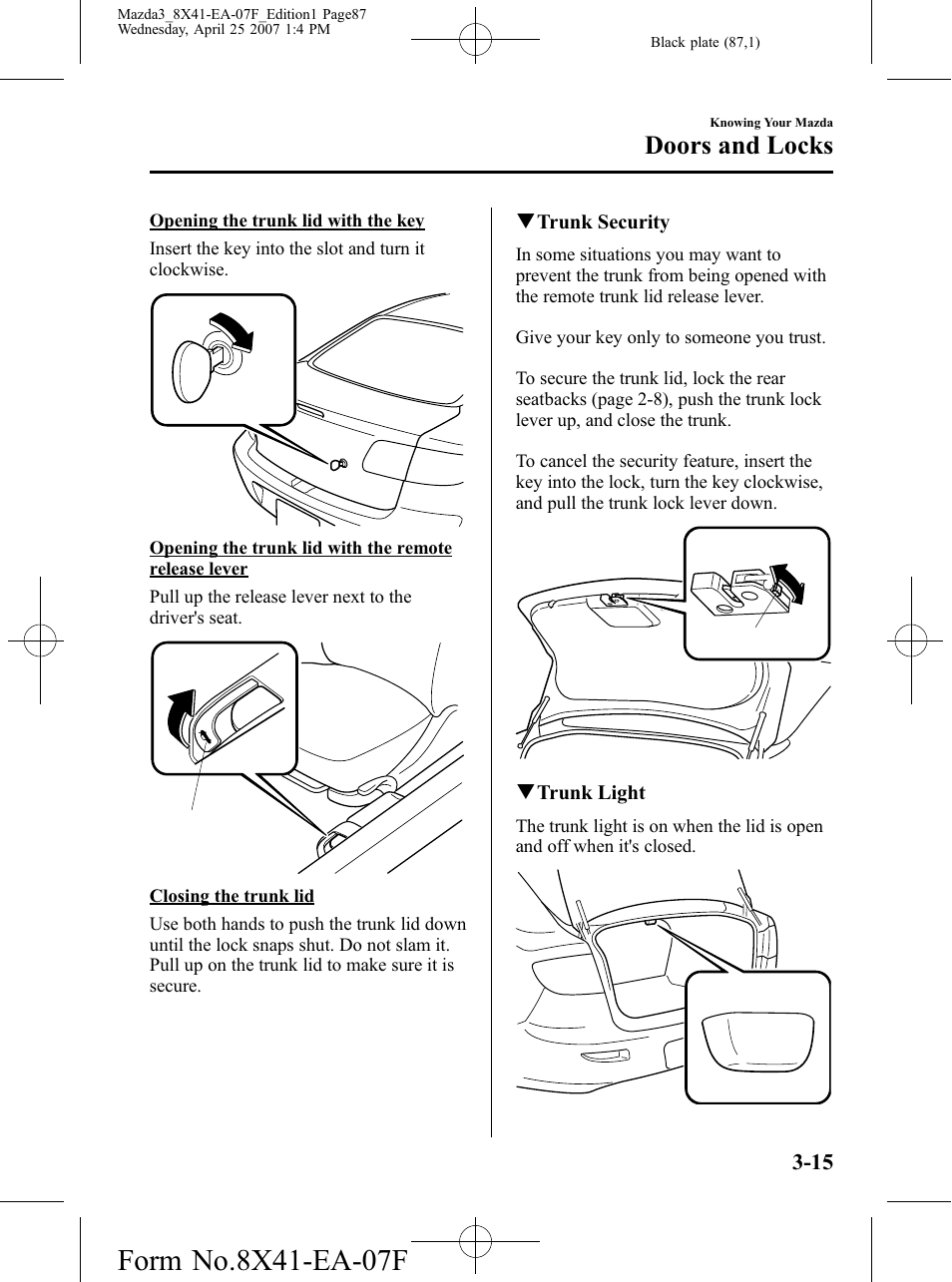 Doors and locks | Mazda 2008 3 4-DOOR User Manual | Page 87 / 452
