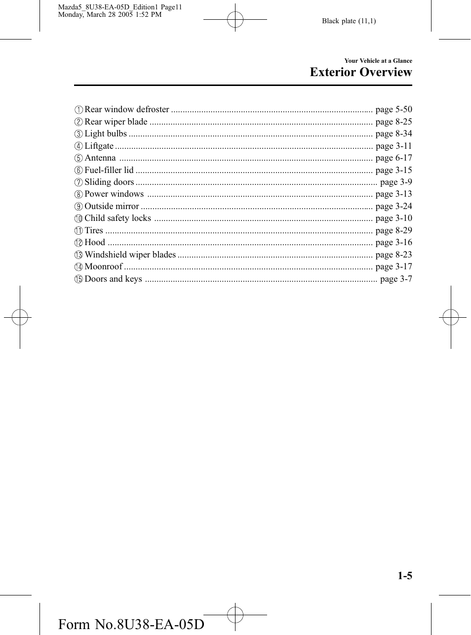Exterior overview | Mazda 2006 5 User Manual | Page 11 / 388